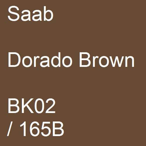 Saab, Dorado Brown, BK02 / 165B.
